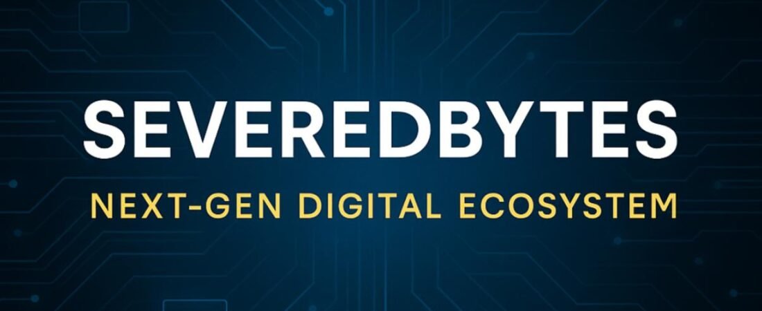 SeveredBytes – The Digital World That’s Redefining How We Learn, Build, and Connect