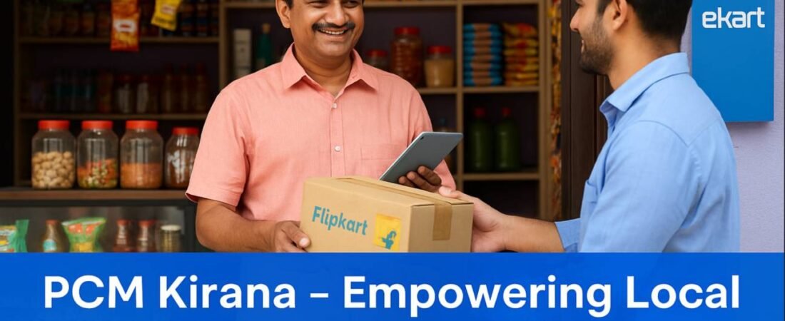 PCM Kirana: How India’s Small Shops Are Partnering with Ekart for Big Change