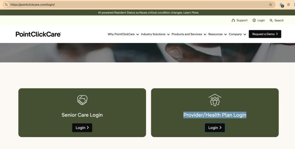 Screenshot of PointClickCare login landing page showing the Senior Care Login and Provider Health Plan Login portals.