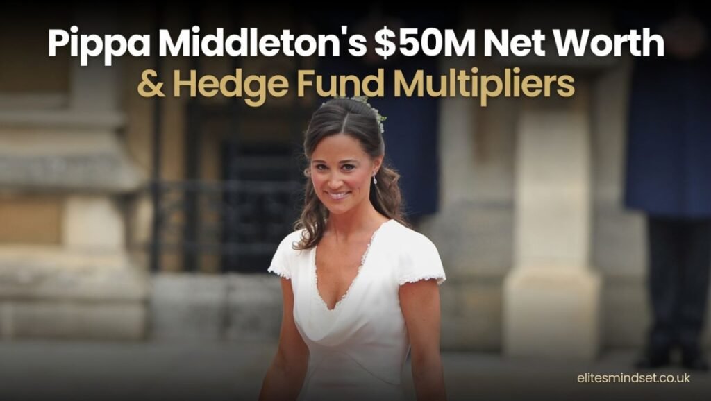 Pippa Middleton smiling in a white dress, featured on an Elites Mindset wealth audit titled Pippa Middleton's $50M Net Worth & Hedge Fund Multipliers.