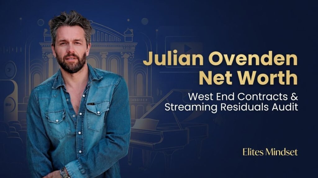 Julian Ovenden featured image for 2026 net worth, West End theatre contracts, and television streaming residuals commercial audit.